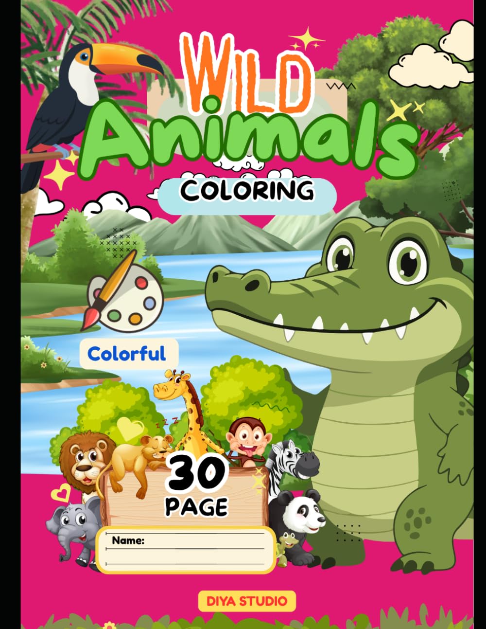 Wild Animals Coloring Book for Kids Ages 2-5: 30 Easy and Fun Animal Coloring Pages for Toddlers, Preschoolers, and Kindergarten Children
