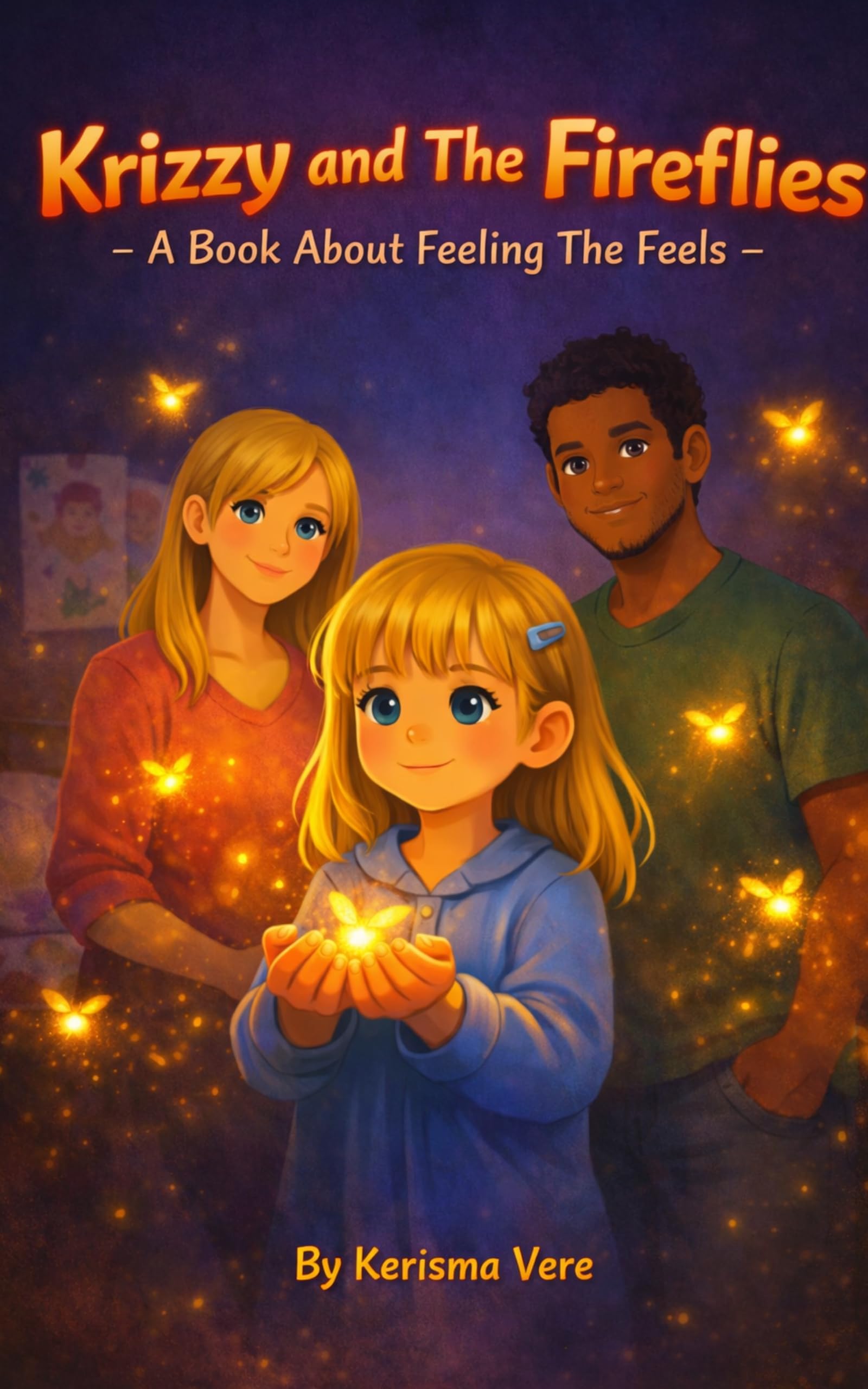 Krizzy and the Fireflies (Feeling the Feels Book 1)