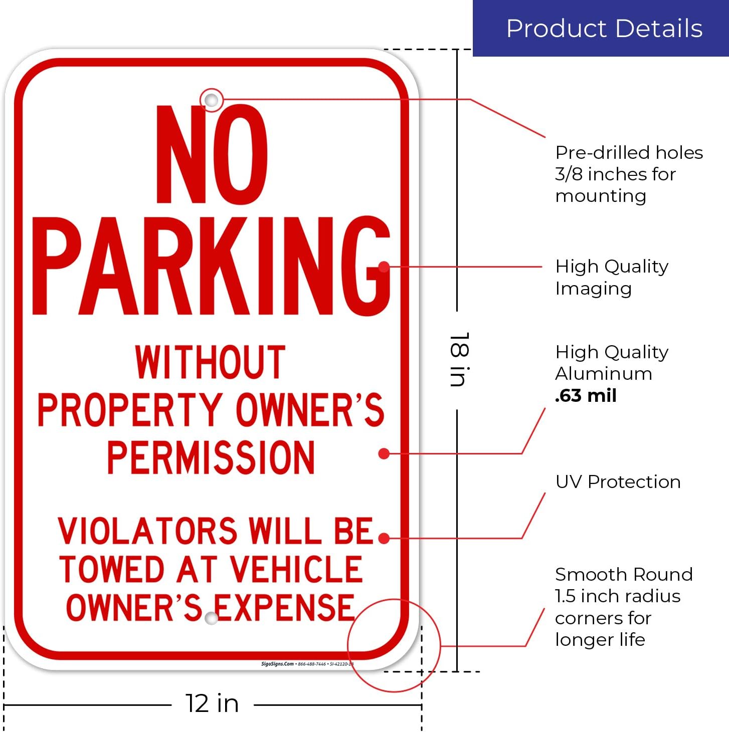 No Parking Sign, No Parking Without Owner's Permission Sign, 12x18 Inches, Rust Free .063 Aluminum, Fade Resistant, Made in USA