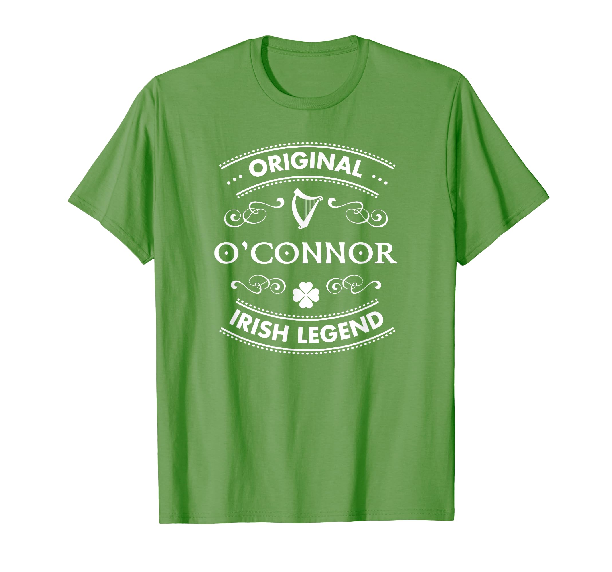 Original Irish Legend - O'Connor Irish Family Name T-Shirt