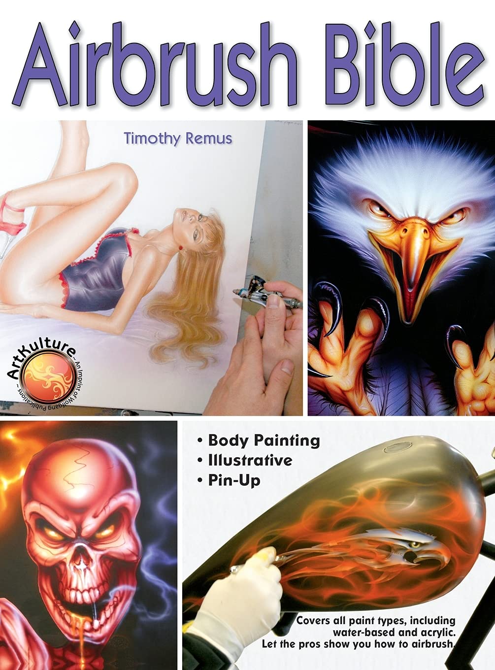 Airbrush Bible: 1 (Air Skool)