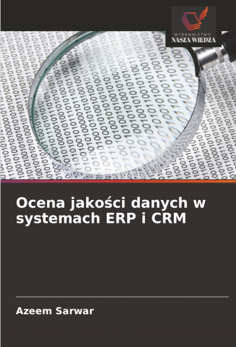 Ocena jakości danych w systemach ERP i CRM