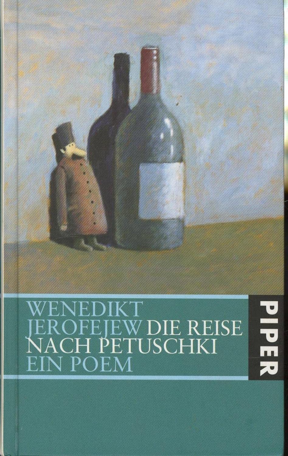 Die Reise nach Petuschki Ein Poem Jerofejew, Wenedikt, Spitz