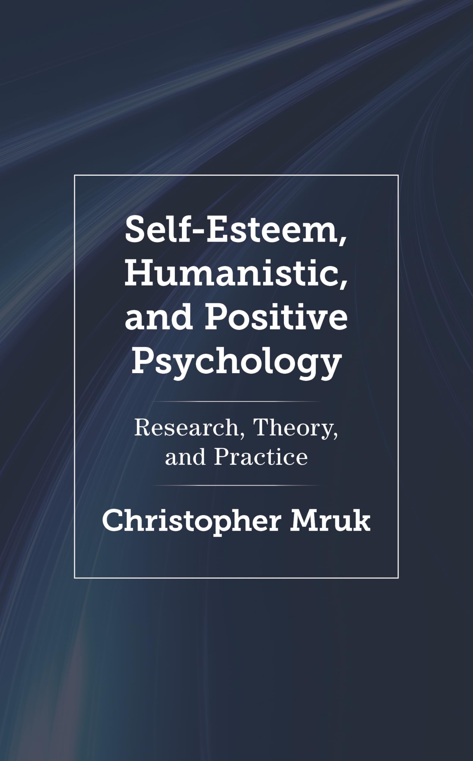 Self-Esteem, Humanistic, and Positive Psychology: Research, Theory, and Practice