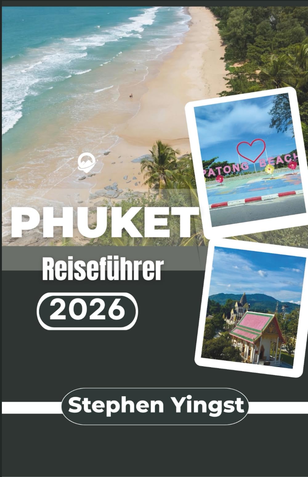 Phuket Reiseführer 2026: Erkunden Sie Märkte, Tempel und Restaurants wie ein Einheimischer