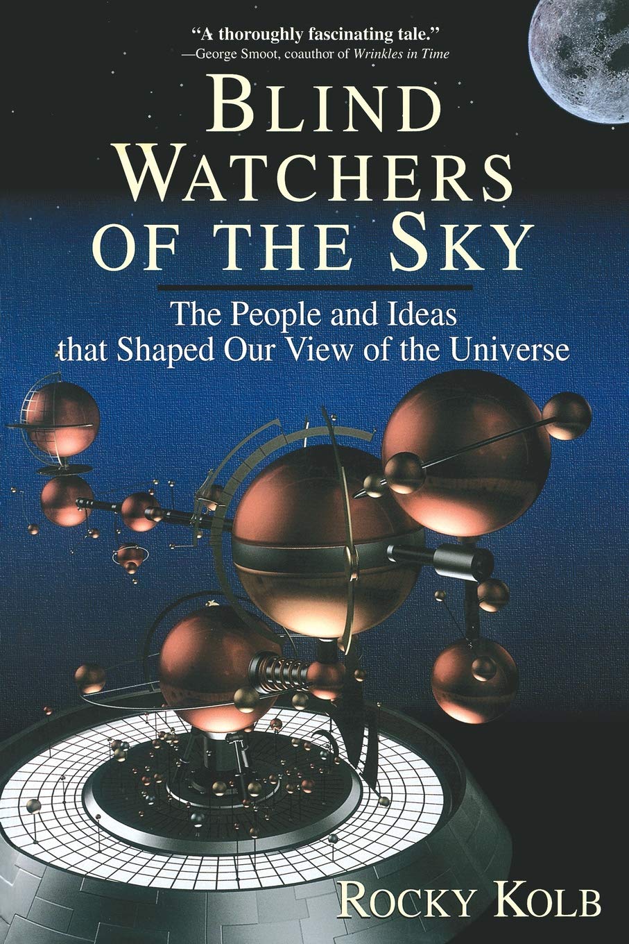 BLIND WATCHERS OF THE SKY