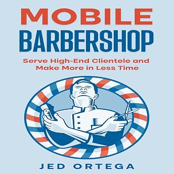 Mobile Barbershop Audiobook by Jed Ortega episode artwork