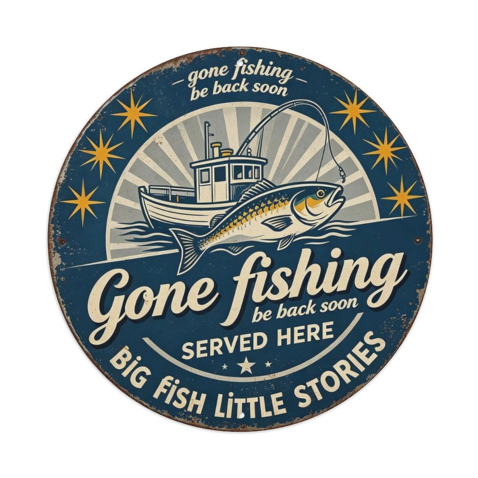 Gone Fishing Be Back Soon Metal Tin Sign Plaque
