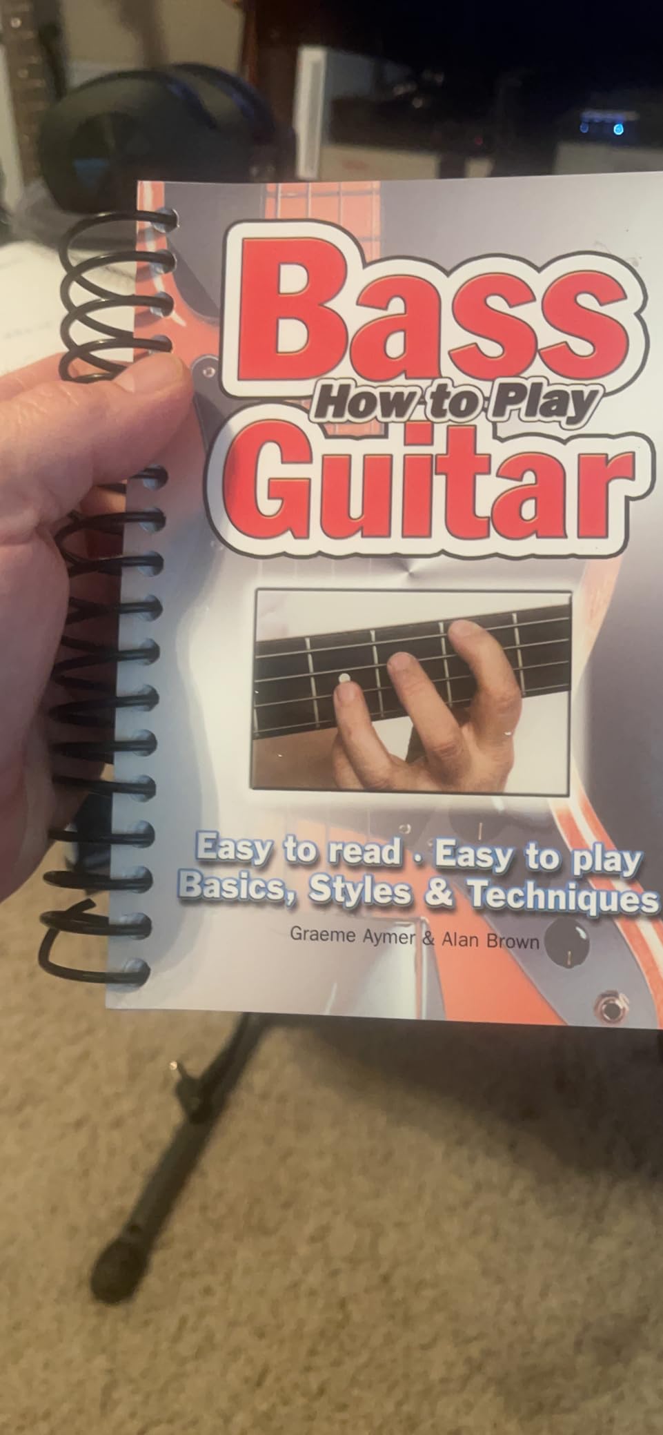 How To Play Bass Guitar: Easy to Read, Easy to Play; Basics, Styles ...