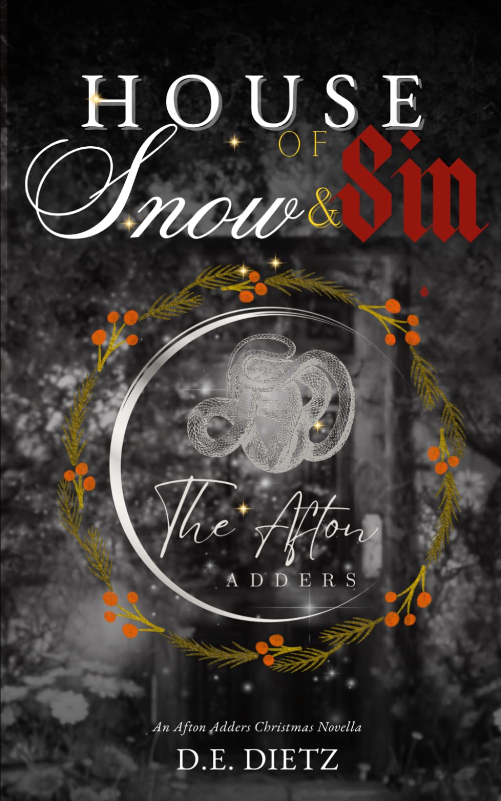 House of Snow & Sin (The Afton Adders)