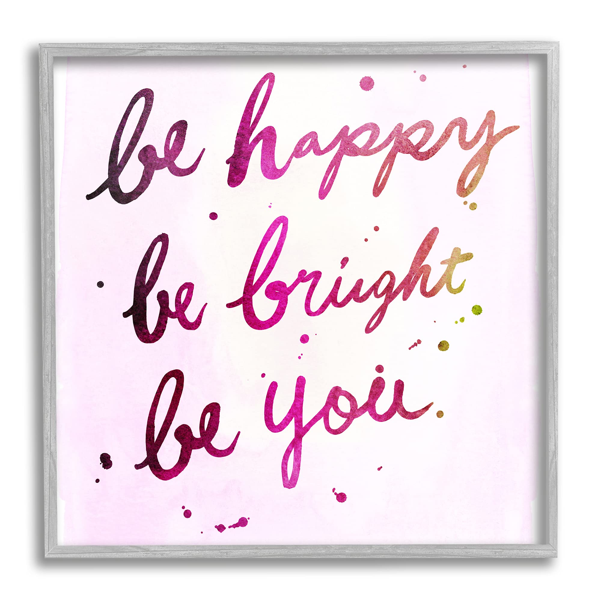 Stupell Industries Be Happy Bright Phrase Glam Positivity Sentiment, Designed by Junco. Studio Gray Framed Wall Art, 17 x 17, Pink