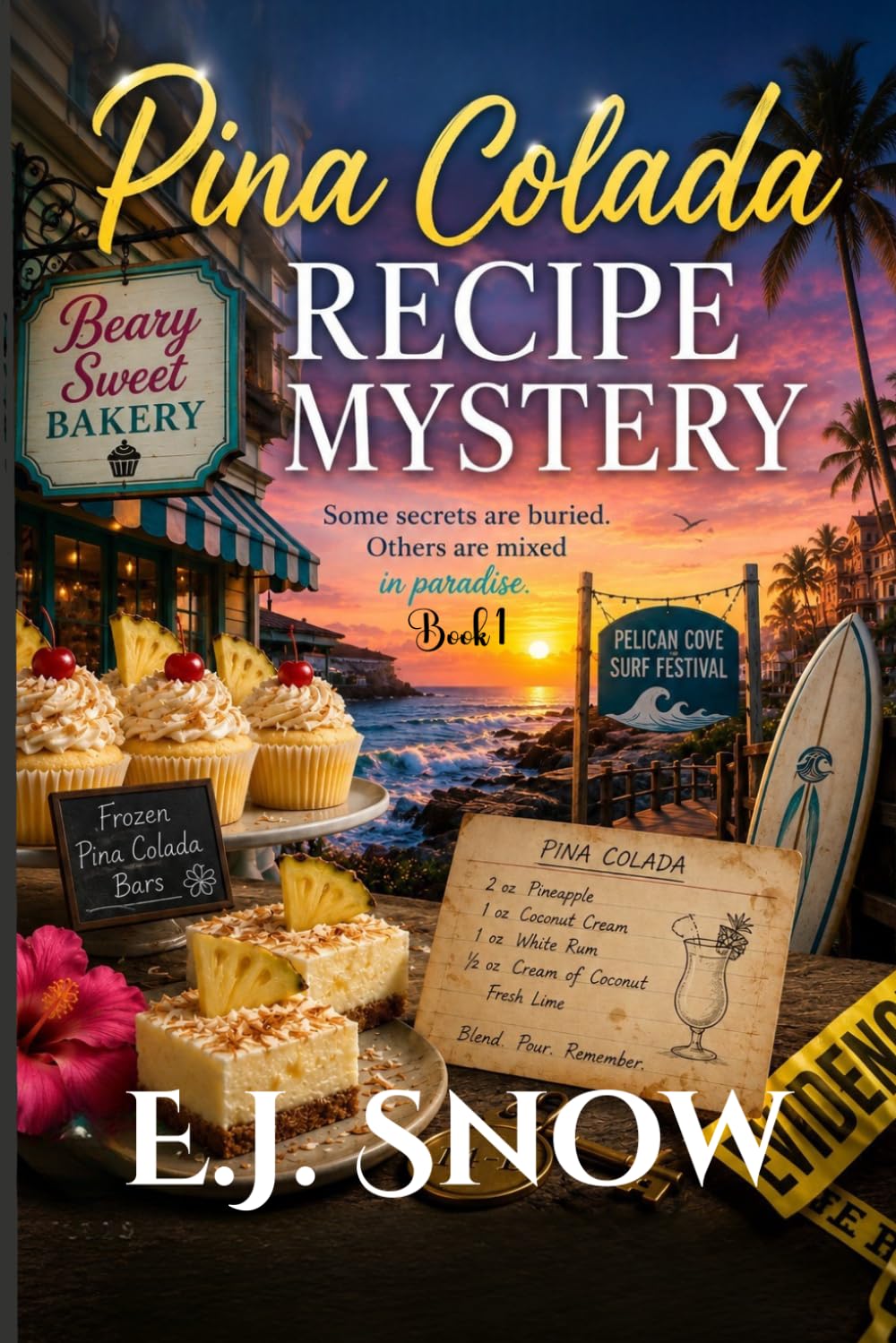 Pina Colada Recipe Mystery: Pelican Cove Bakery Mysteries series book 1 (Pelican cover mystery)