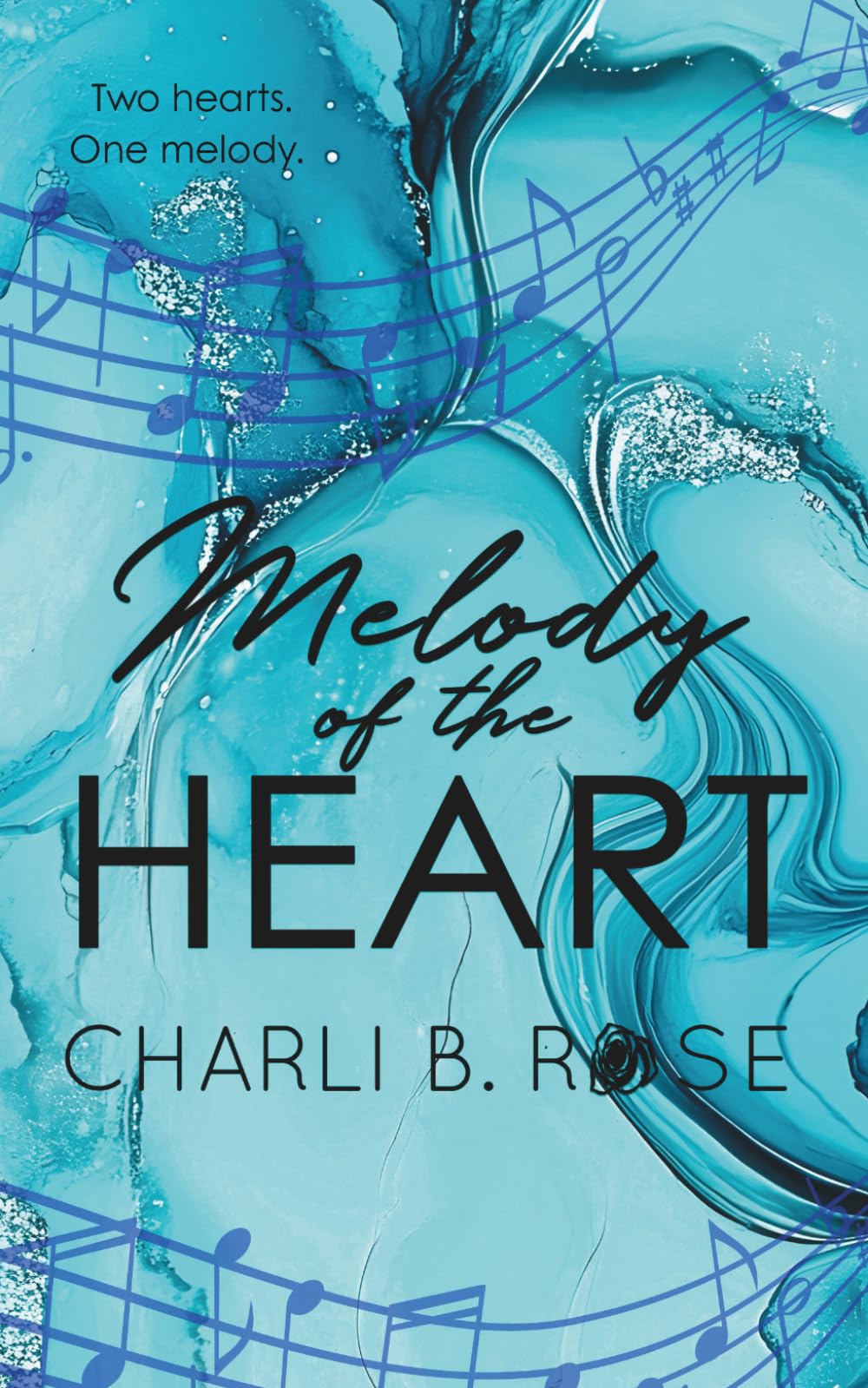 Melody of the Heart: Special Edition (Lyrical Odyssey Rock Star Series)