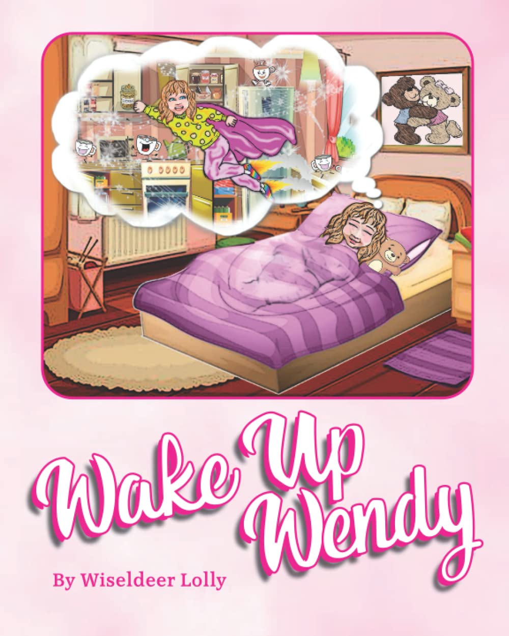 Wake Up Wendy