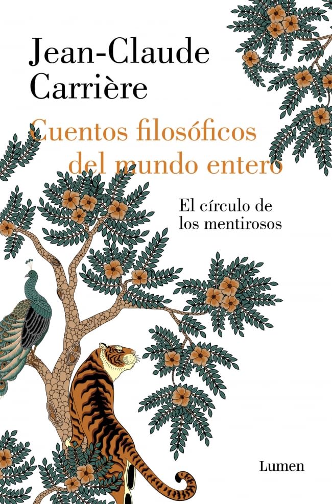 Cuentos filosóficos del mundo entero: El círculo de los mentirosos