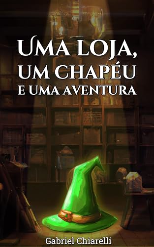 Uma Loja, um Chapéu e uma Aventura