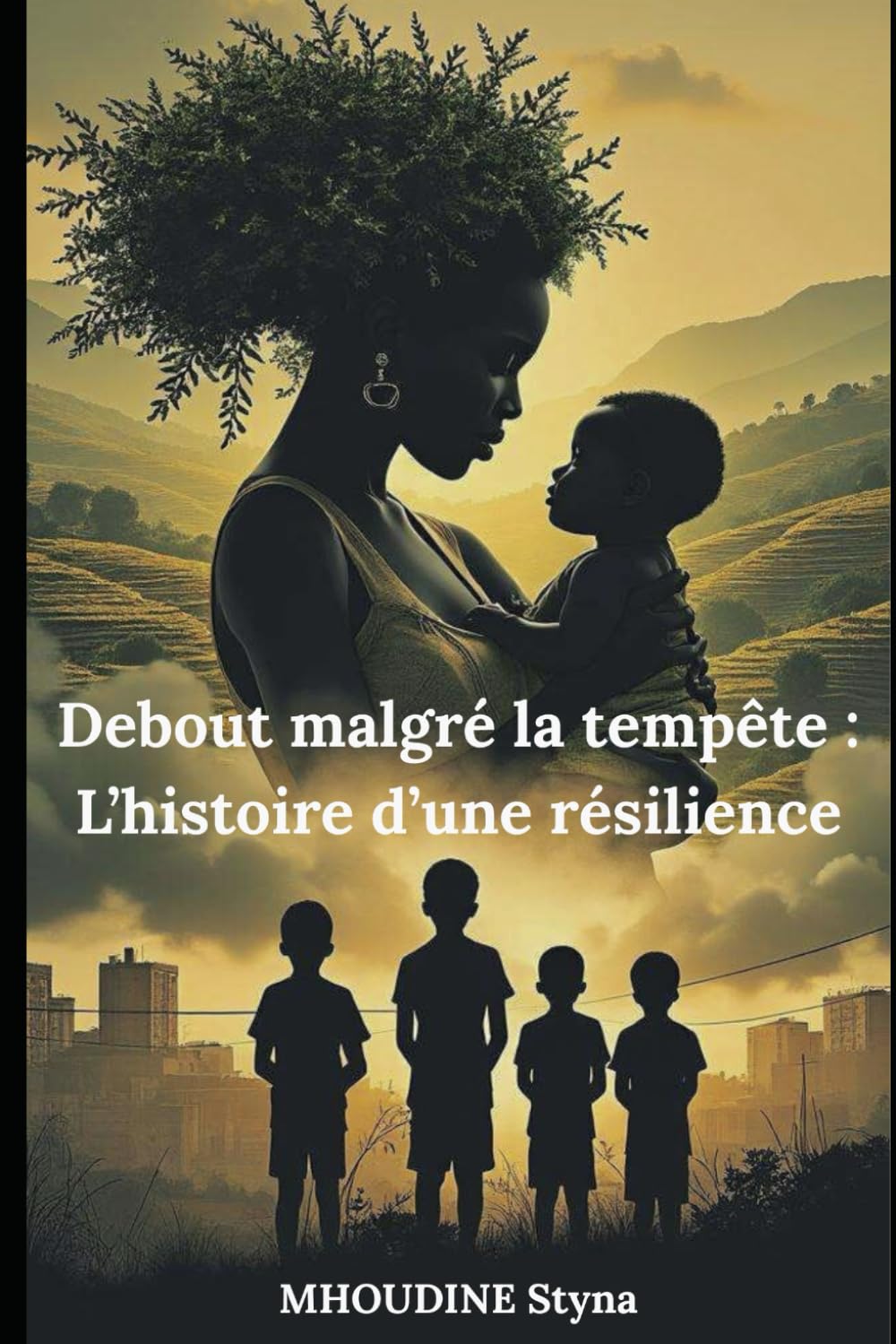 Debout malgré la tempête : L'histoire d'une résilience