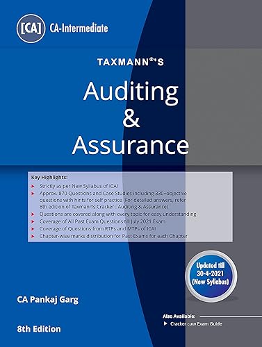 Taxmann's Auditing &amp; Assurance � Covering the subject matter in a Tabular Format in Simple &amp; Concise Language with 850+ Questions &amp; Case Studies for self-practice | CA Intermediate | New Syllabus [Paperback] CA Pankaj Garg
