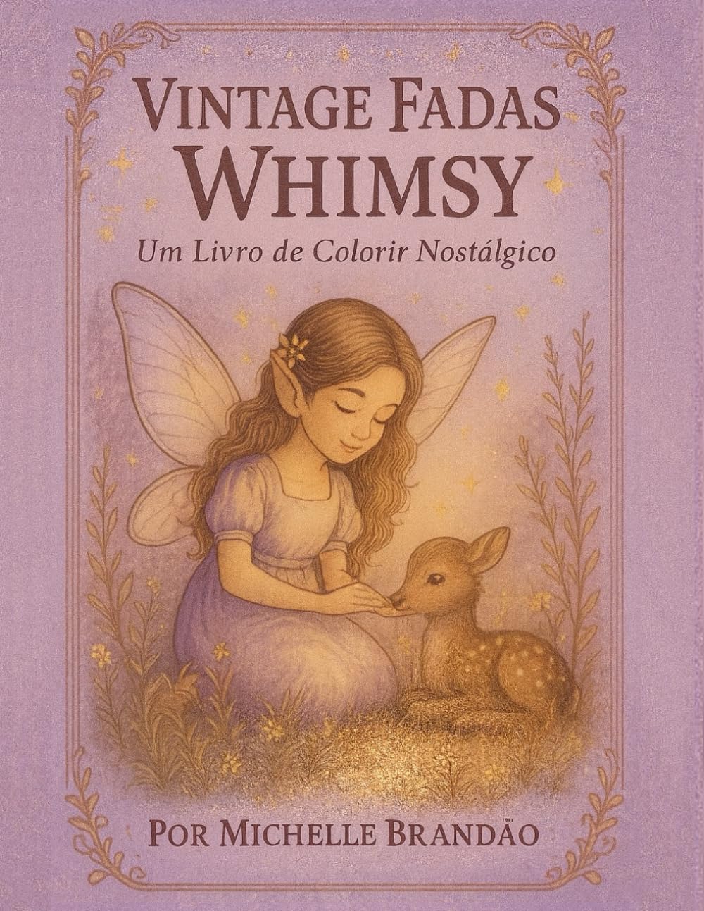 Vintage Fadas Whimsy: Um Livro de Colorir Nostálgico com Fadinhas Encantadas