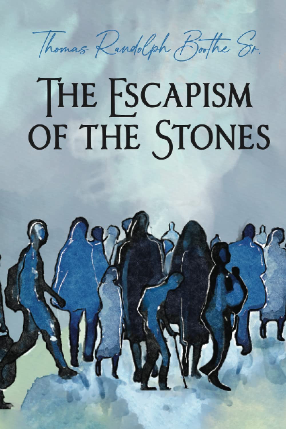 The Escapism of the stones
