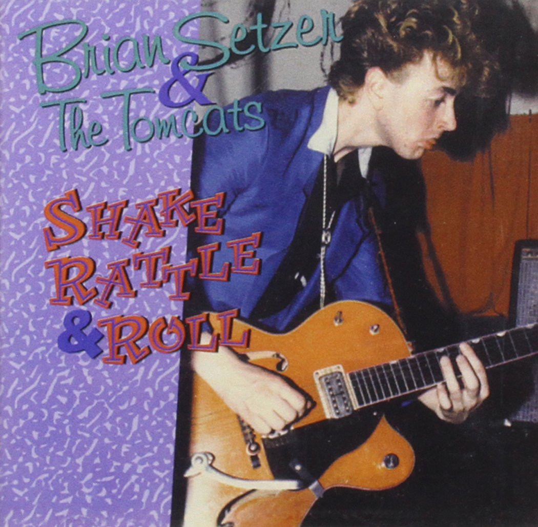 Brian Setzer & The Tomcats (Stray Cats) - Shake Rattle & Roll - Amazon ...
