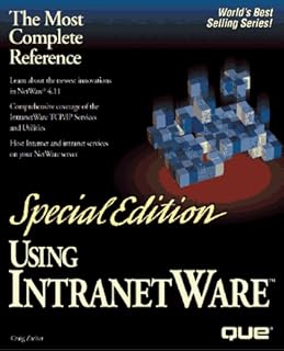 Using IntranetWare II Special Edition (Special Edition Using)