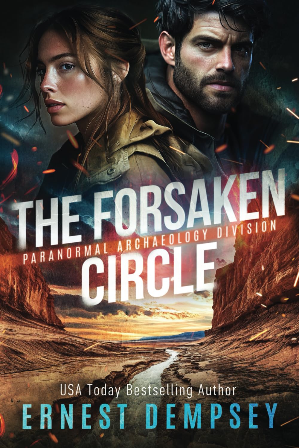 The Forsaken Circle: A Paranormal Archaeology Thriller: 3 (Paranormal Archaeology Division)