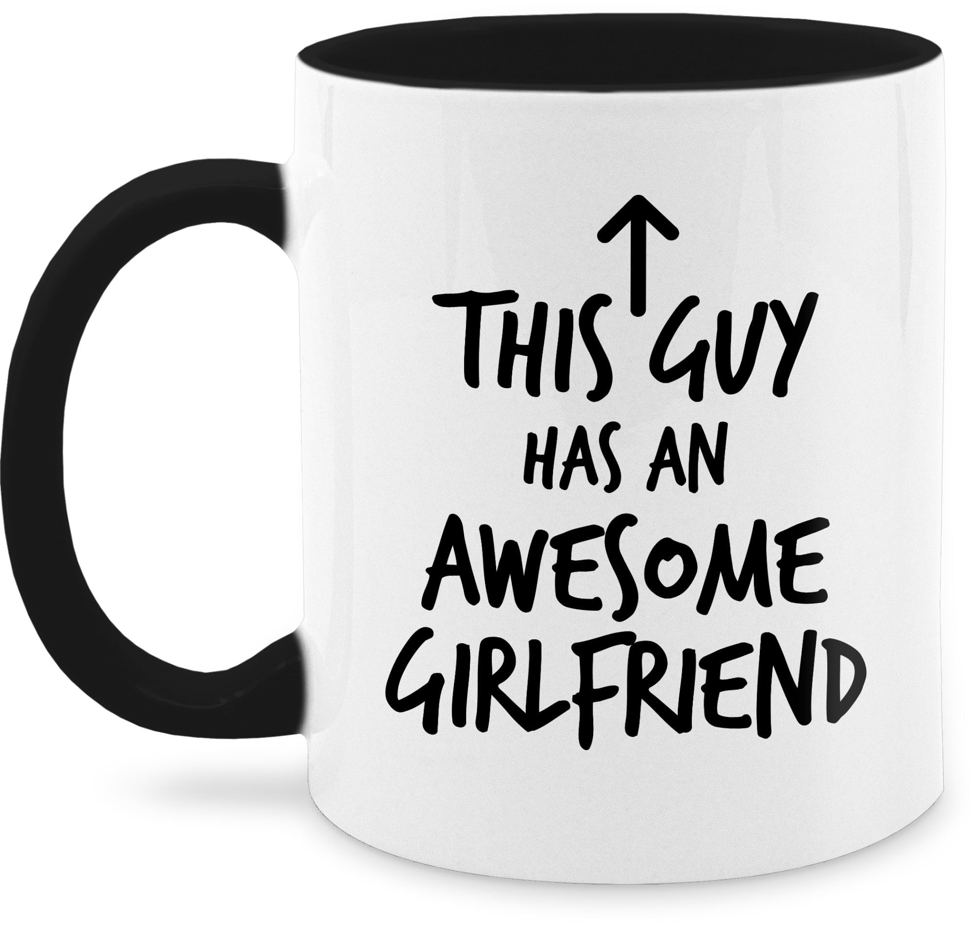 This Guy has an awesome Girlfriend Tasse Geschenkidee