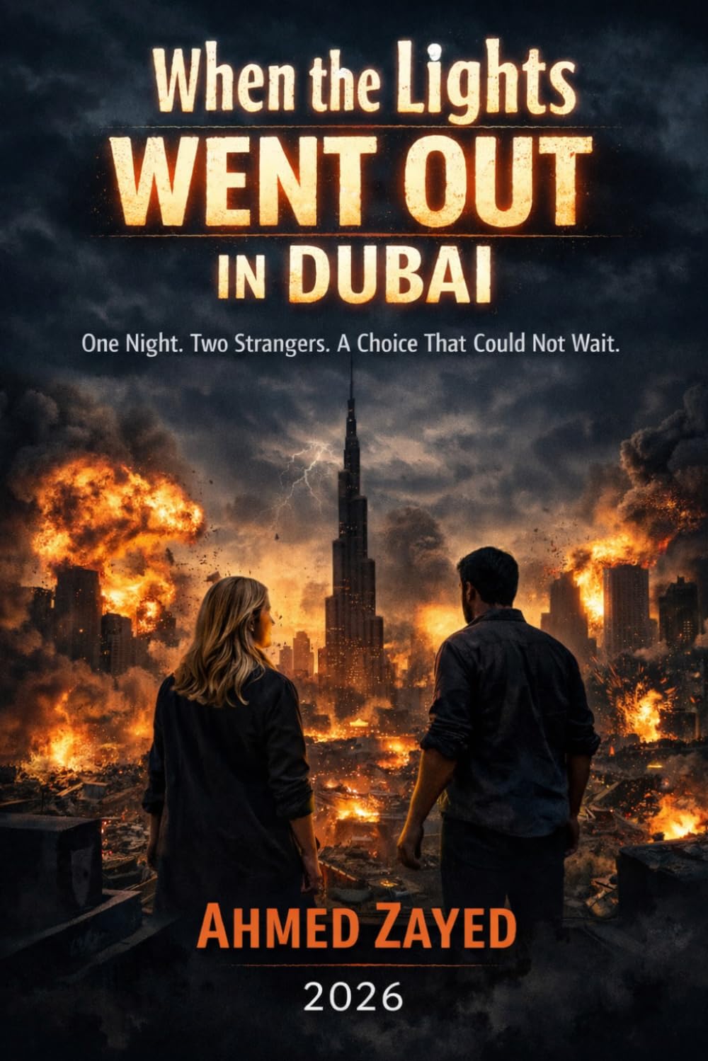 When the Lights Went Out in Dubai: One Night. Two Strangers. A Choice That Could Not Wait.
