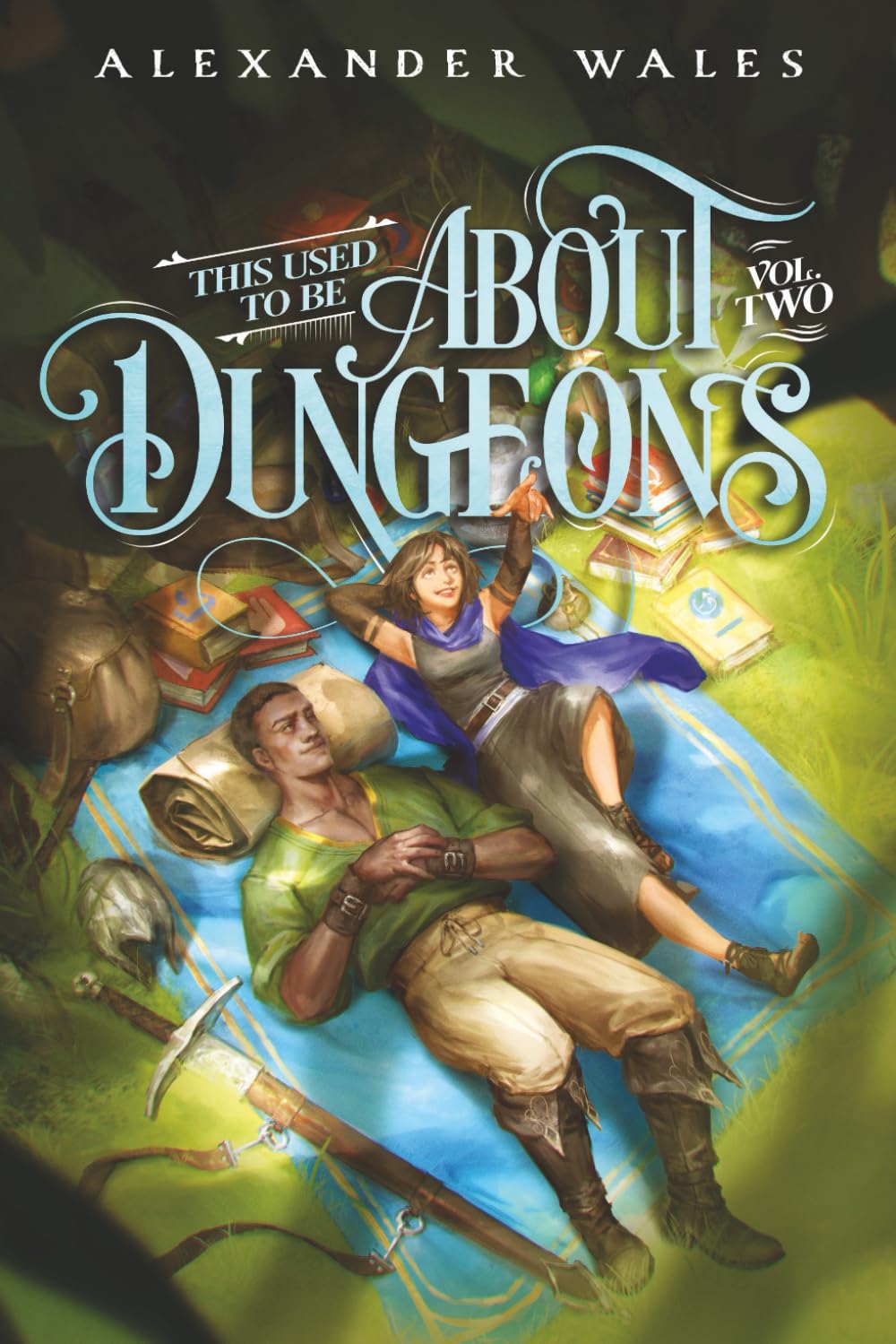 This Used To Be About Dungeons: Volume 2