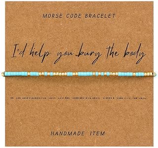 I‘d Help You Bury The Body Morse Code Bracelet for Women Gold Friendship Bracelet Jewelry