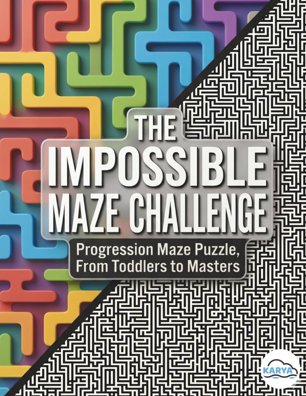 The Impossible Maze Challenge | Progression Maze Puzzle From toddlers to Masters: Progression Maze Puzzle From toddlers to Masters