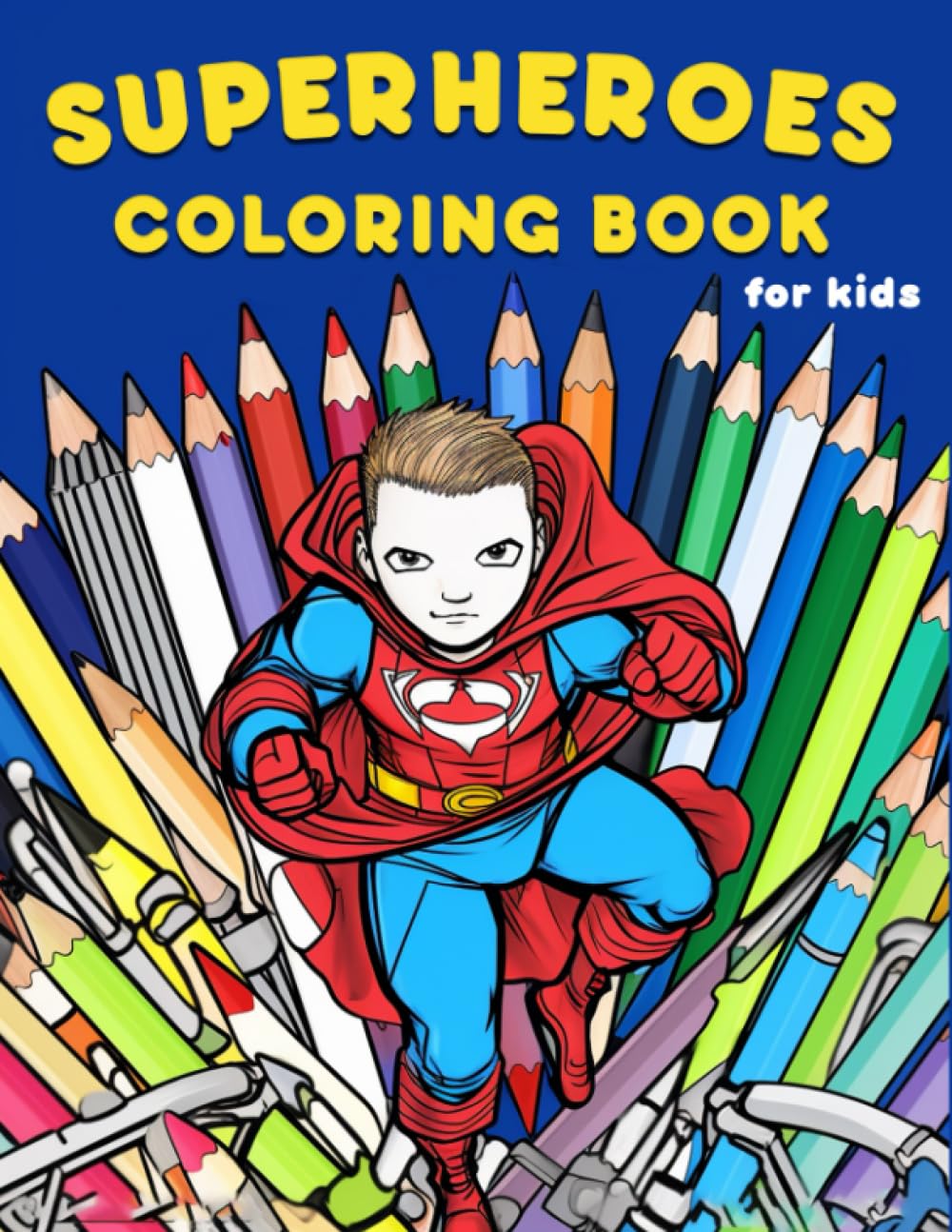 Superhero Coloring Book For Kids Ages 48 Over 30 Simple