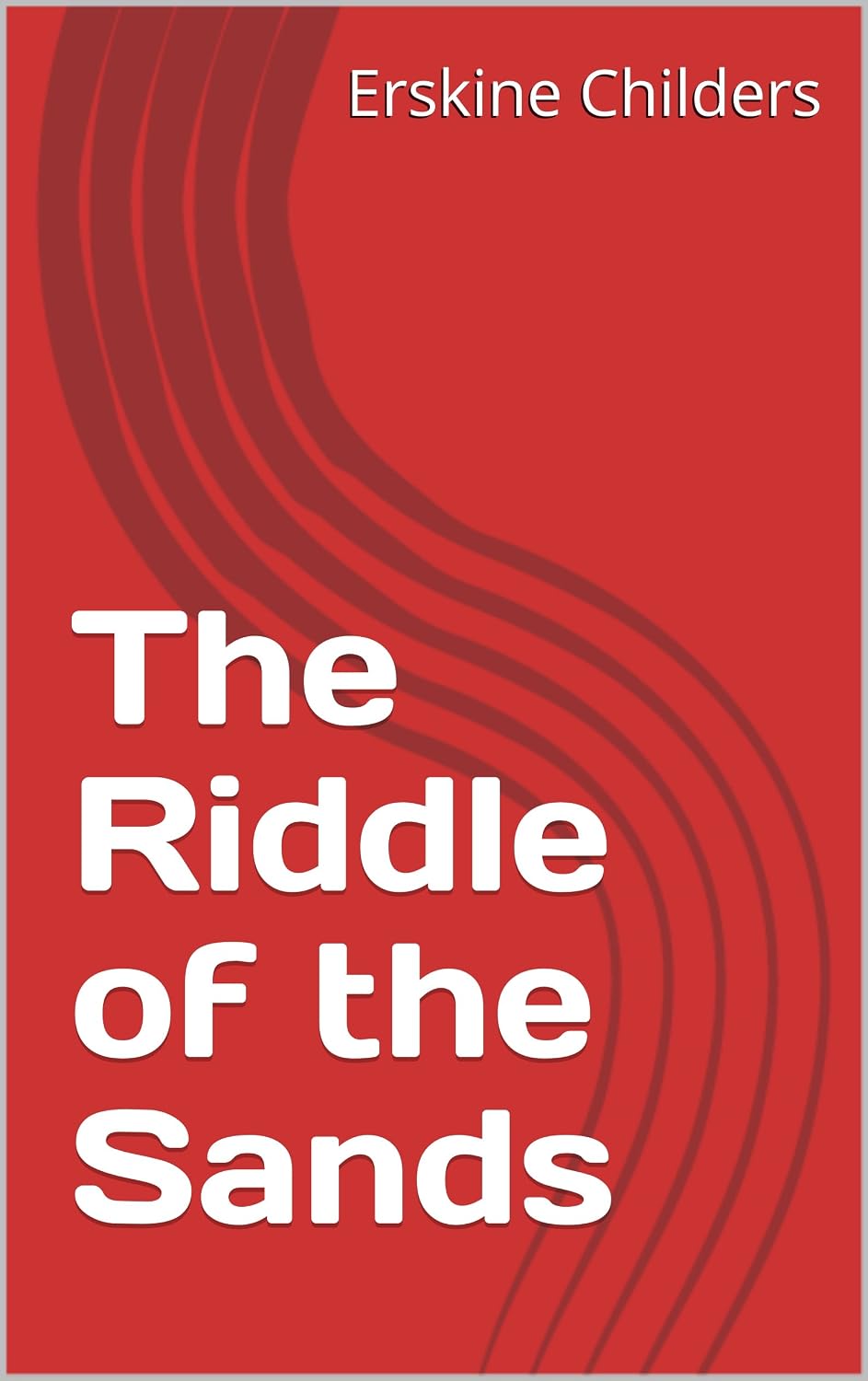 The Riddle of the Sands