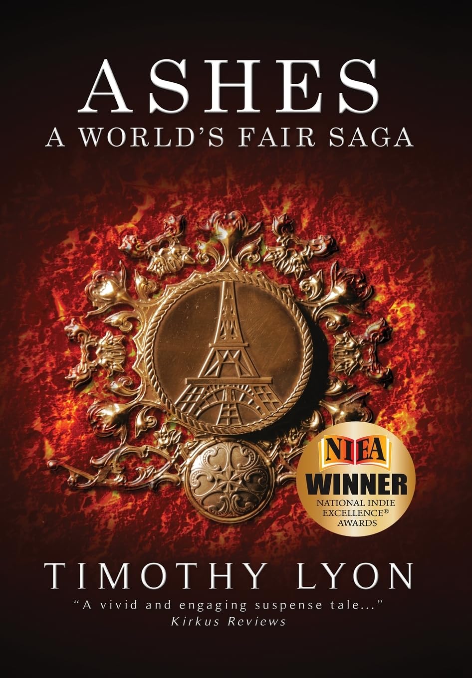 Ashes: A World's Fair Saga (The World's Fair Saga)