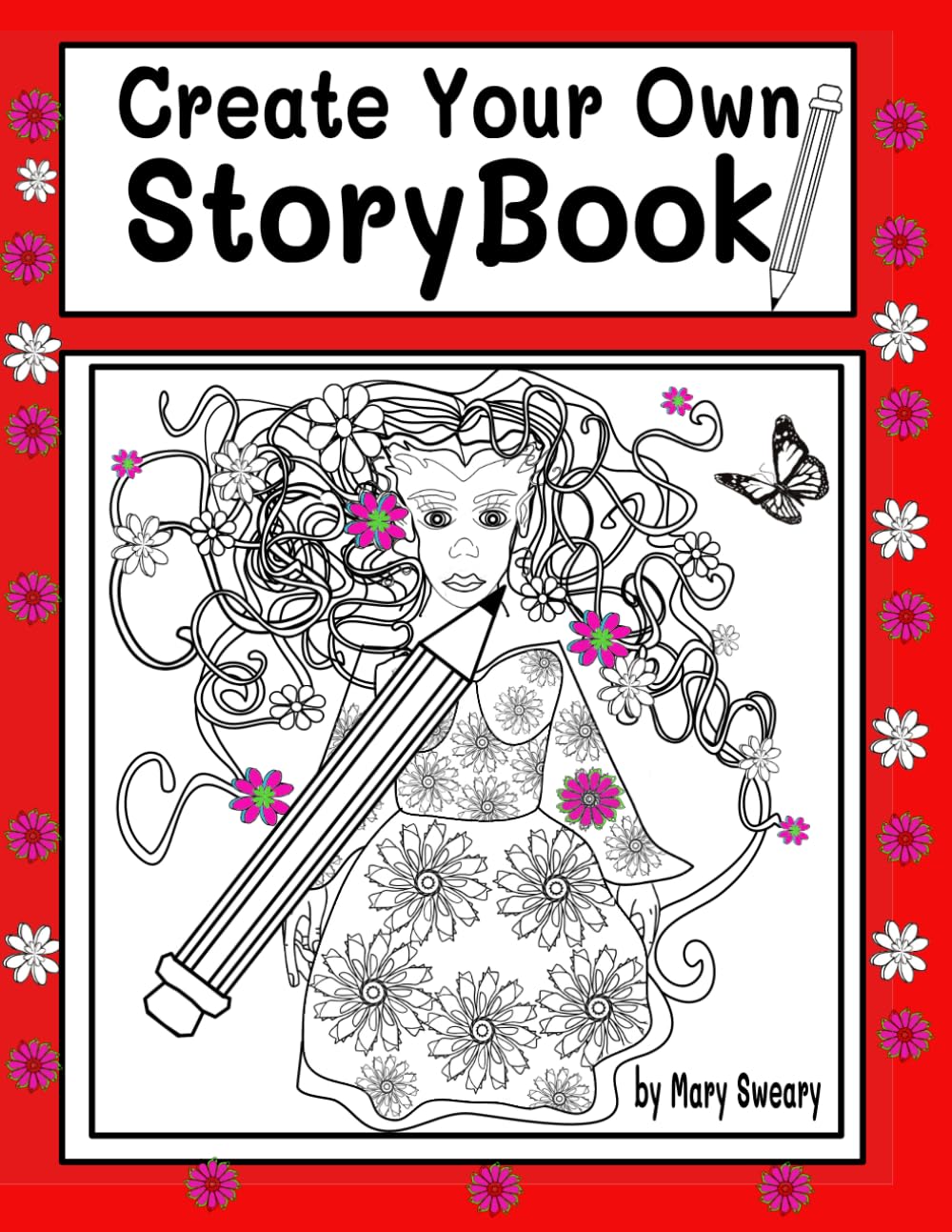 Create Your Own Storybook: Write Your own Storybook