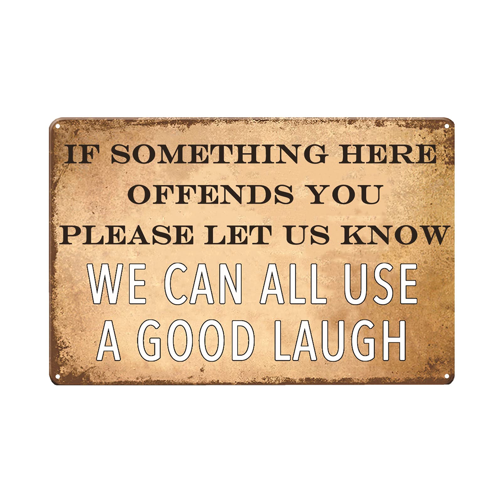 Funny Sarcastic Metal Tin Signs For Garage Man Cave Bar Personalized Signs Home Sign Office Wall Decor Outdoor Decorations A Good Laugh For Men Gifts 8x12 Inch