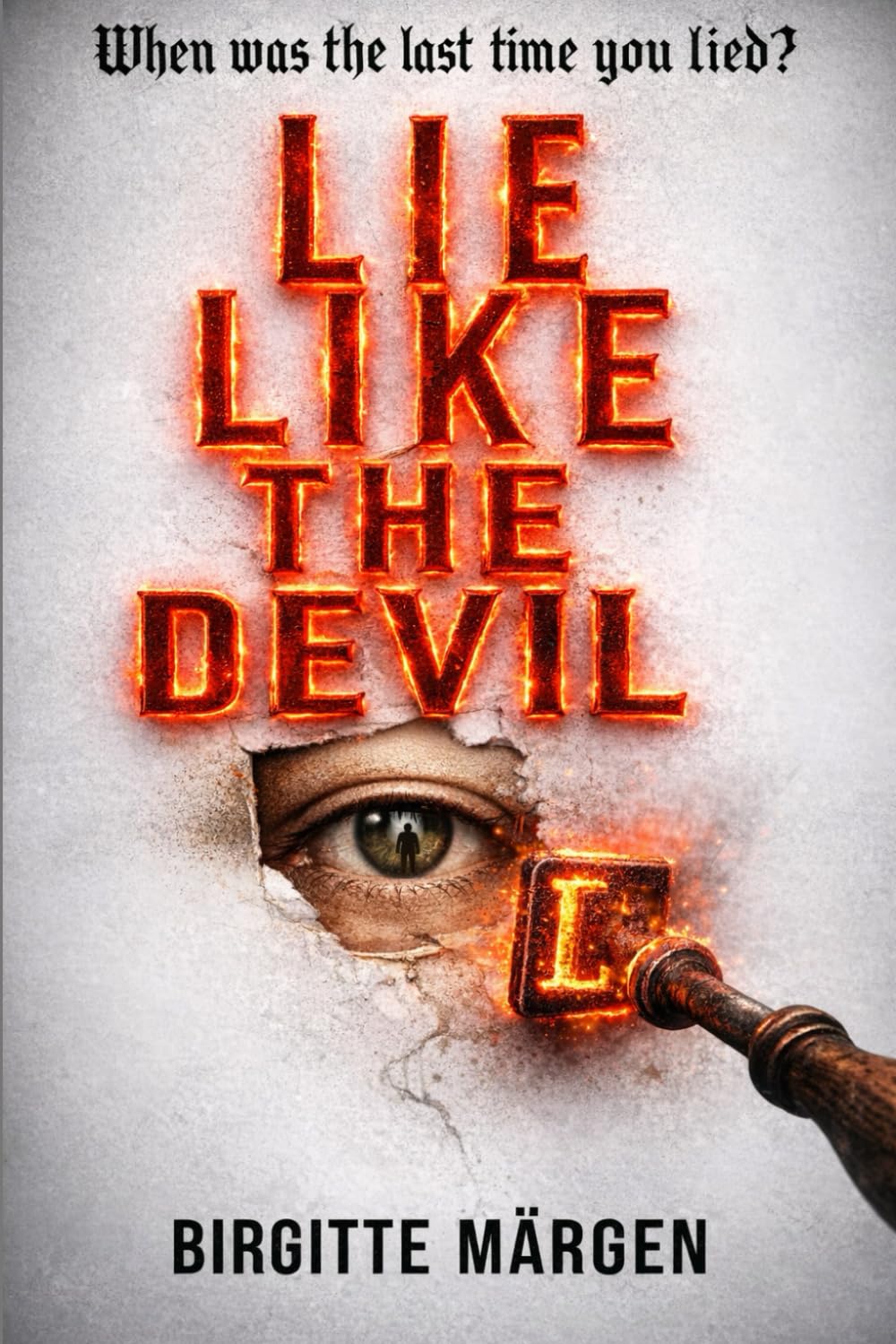 LIE LIKE THE DEVIL - a chilling serial killer thriller