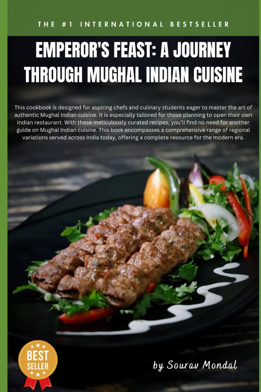 Emperor's Feast: A Journey Through Mughal Indian Cuisine