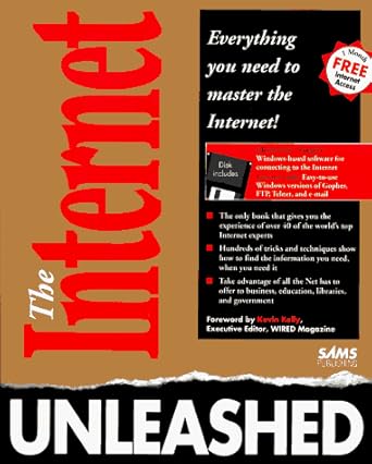 Amazon.com: The Internet Unleashed/Book and Disk: 9780672304668: SAMS ...