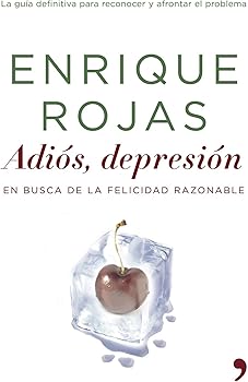 Adiós, depresión (Vivir Mejor)