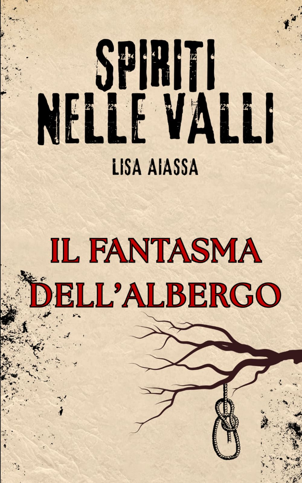 Spiriti nelle Valli: Il fantasma dell'albergo