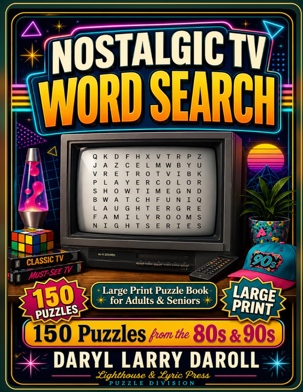 150 Word Search s for Adults & Seniors: Nostalgic TV Shows of the 1980s &90s