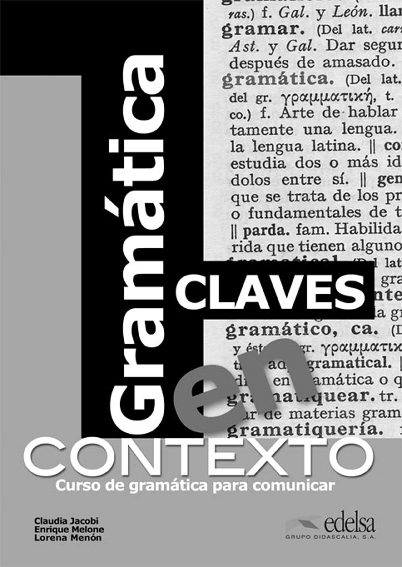 Gramatica en contexto: Cuaderno de claves