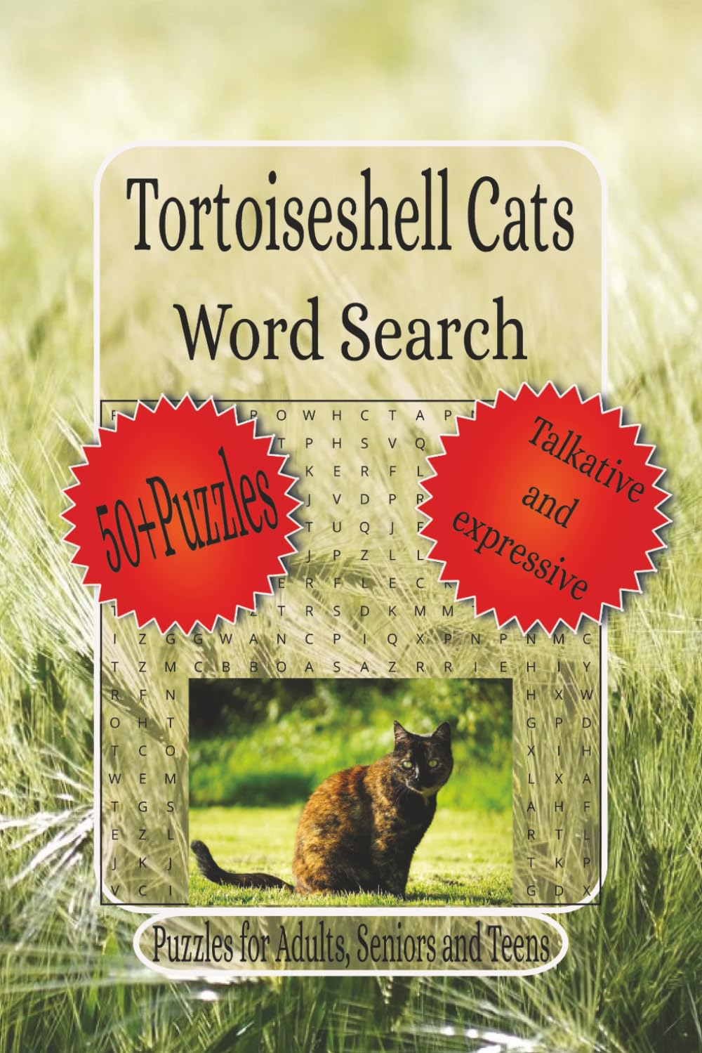Tortoiseshell Cat Word Search: Word Search with Easy To Read Print about Tortie Traits And Fun, Tortie Word Search Book, Cat Lover Activity Book and ... (Meow Moments Word Search Series)
