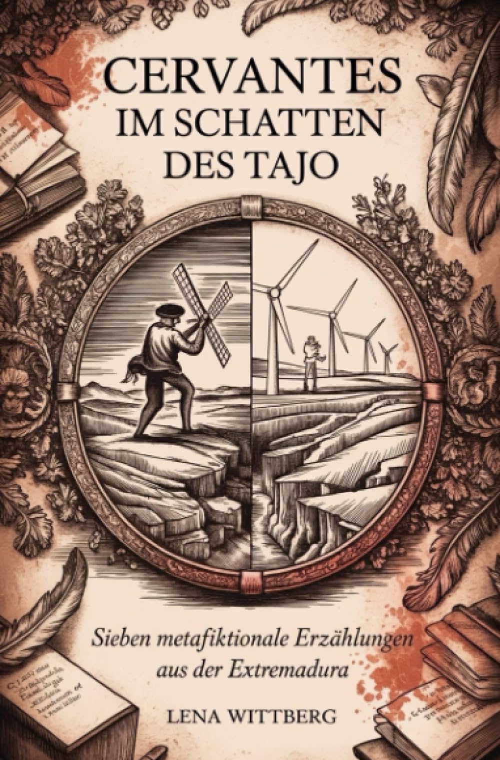 Cervantes im Schatten des Tajo: Sieben metafiktionale Erzählungen aus der Extremadura