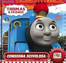 Consegna scivolosa. Thomas & friends. Ediz. illustrata Copertina rigida=32 pagine