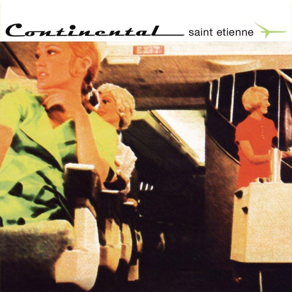 Continental (Vinyl): Saint Etienne, Saint Etienne, Saint Etienne