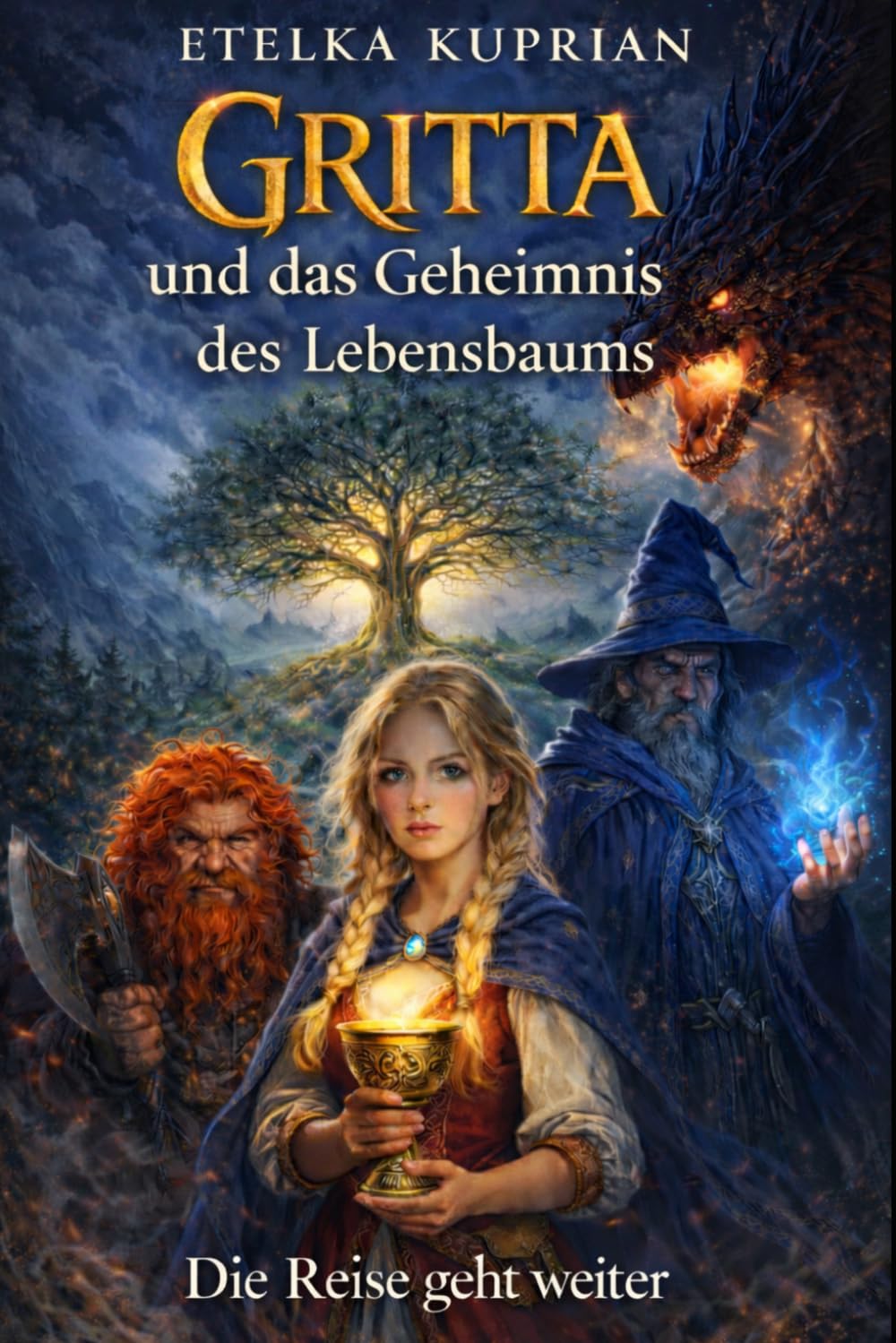 GRITTA und das Geheimnis des Lebensbaumes: Die Reise geht weiter (GRITTAS magische Abenteuer)