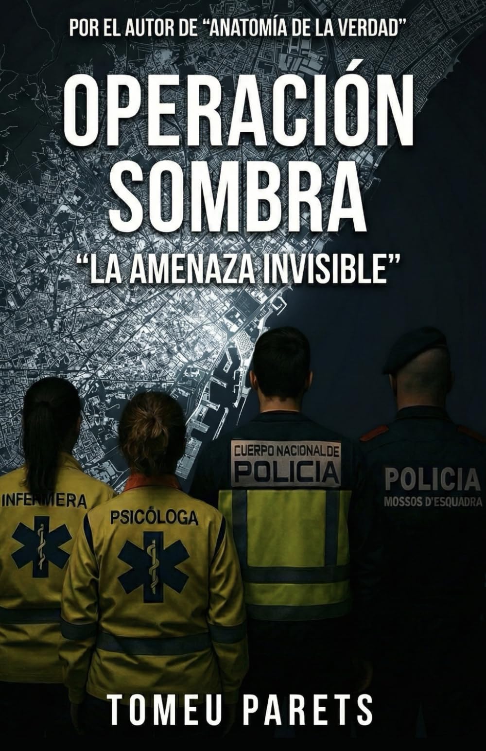 Operación Sombra: "La Amenaza Invisible"
